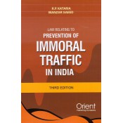 Orient Publishing Company's Law Relating to Prevention of Immoral Traffic in India [HB] by R. P. Kataria, Manzar Saeed